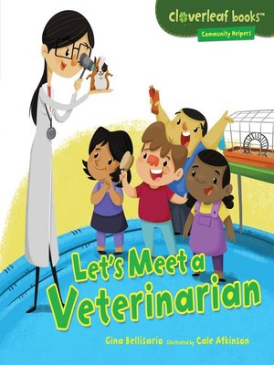 cover image of Let's Meet a Veterinarian